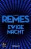 Ewige Nacht - Ilkka Remes