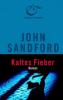 Kaltes Fieber - John Sandford