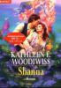 Woodiwiss, K: Shanna - Kathleen E. Woodiwiss