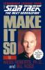 Star Trek: Make It So: Leadership Lessons from Star Trek: The Next Generation - Bill Ross, Wess Robertson