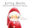 Little Santa - Der kleine Weihnachtsmann - Yoko Maruyama
