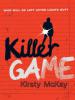 Killer Game - Kirsty McKay