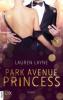 Park Avenue Princess - Lauren Layne
