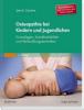 Osteopathie bei Kindern und Jugendlichen Studienausgabe - Jane Carreiro