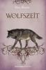 Wolfszeit - Nina Blazon