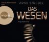 Das Wesen, 6 Audio-CDs - Arno Strobel