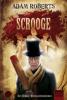Scrooge - Ein Zombie-Weihnachtsmärchen - Adam Roberts
