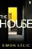 The House - Simon Lelic