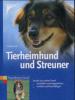 Tierheimhund und Streuner - Claudia Toll