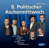 8.Politischer Aschermittwoch: Berlin 2012 - Arnulf Rating, Piet Klocke, Rainald Grebe