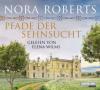 Pfade der Sehnsucht, 5 Audio-CDs - Nora Roberts