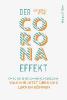 Der Corona-Effekt - Christine Eichel