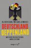 Deutschland Deppenland - Oliver Kuhn, Michaela Moses