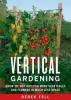 Vertical Gardening - Derek Fell