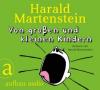 Von großen und kleinen Kindern, 1 Audio-CD - Harald Martenstein