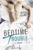 Bedtime Trouble: Codewort Liebe - Maddie Holmes