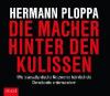 Die Macher hinter den Kulissen, Audio-CDs - Matthias Lühn, Hermann Ploppa