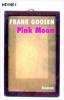Pink Moon - Frank Goosen