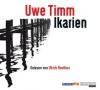 Ikarien, 2 MP3-CDs - Uwe Timm