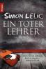 Ein toter Lehrer - Simon Lelic