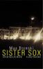 Sister Sox - Max Bronski