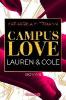 Campus Love - Lauren & Cole - Katharina Mittmann