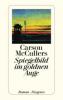Spiegelbild im goldnen Auge - Carson McCullers