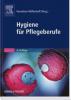 Hygiene für Pflegeberufe - 