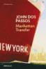 Manhattan Transfer - John Dos Passos