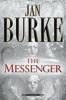 The Messenger - Jan Burke