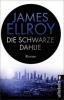 Black Dahlia - Die schwarze Dahlie - James Ellroy