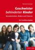 Geschwister behinderter Kinder - Eberhard Grünzinger