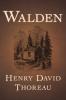 Walden - Henry D Thoreau, Henry David Thoreau