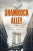 SHAMROCK ALLEY - In den Gassen von New York - Ronald Malfi