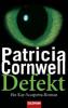 Defekt - Patricia Cornwell
