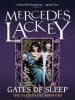 The Gates of Sleep - Mercedes Lackey