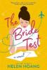The Bride Test - Helen Hoang