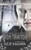 The Iron Traitor - Julie Kagawa