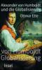 Alexander von Humboldt und die Globalisierung - Ottmar Ette