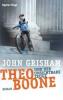 Theo Boone 01 und der unsichtbare Zeuge - John Grisham