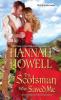 The Scotsman Who Saved Me - Hannah Howell