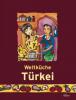 Weltküche Türkei - 