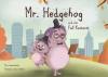 Mr. Hedgehog und der Fall Kastanie - Antonia Quirl