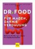 Dr. Food für Magen, Darm und Verdauung - Martin Storr, Bernhard Hobelsberger, Ira König