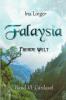 Falaysia - Fremde Welt - Band 6 - Ina Linger