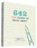 642 Tiny Things to Write About - 