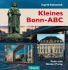Kleines Bonn-ABC - Ingrid Retterath
