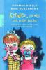 Kinder, so was tut man nicht - Thomas Gsella, Rudi Hurzlmeier