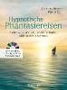 Hypnotische Phantasiereisen + 70-minütige Meditations-CD. Echte Hilfe gegen psychische Belastungen, Stress, Sorgen und Ängste - Thomas Niklas Panholzer