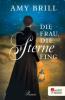 Die Frau, die Sterne fing - Amy Brill